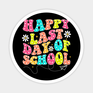 Happy Last Day Of School, End Of School, Class Dismissed, Schools Out Hello Summer Magnet